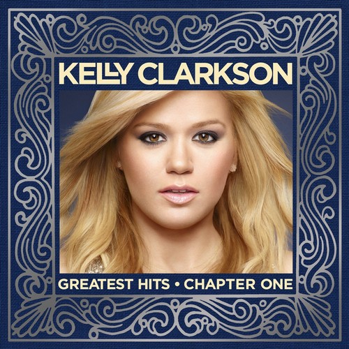 Kelly Clarkson - Greatest Hits  Vol. 1 (Music CD)