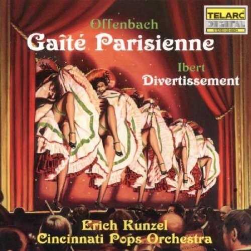 Offenbach: Gaîté Parisienne; Ibert: Divertissement