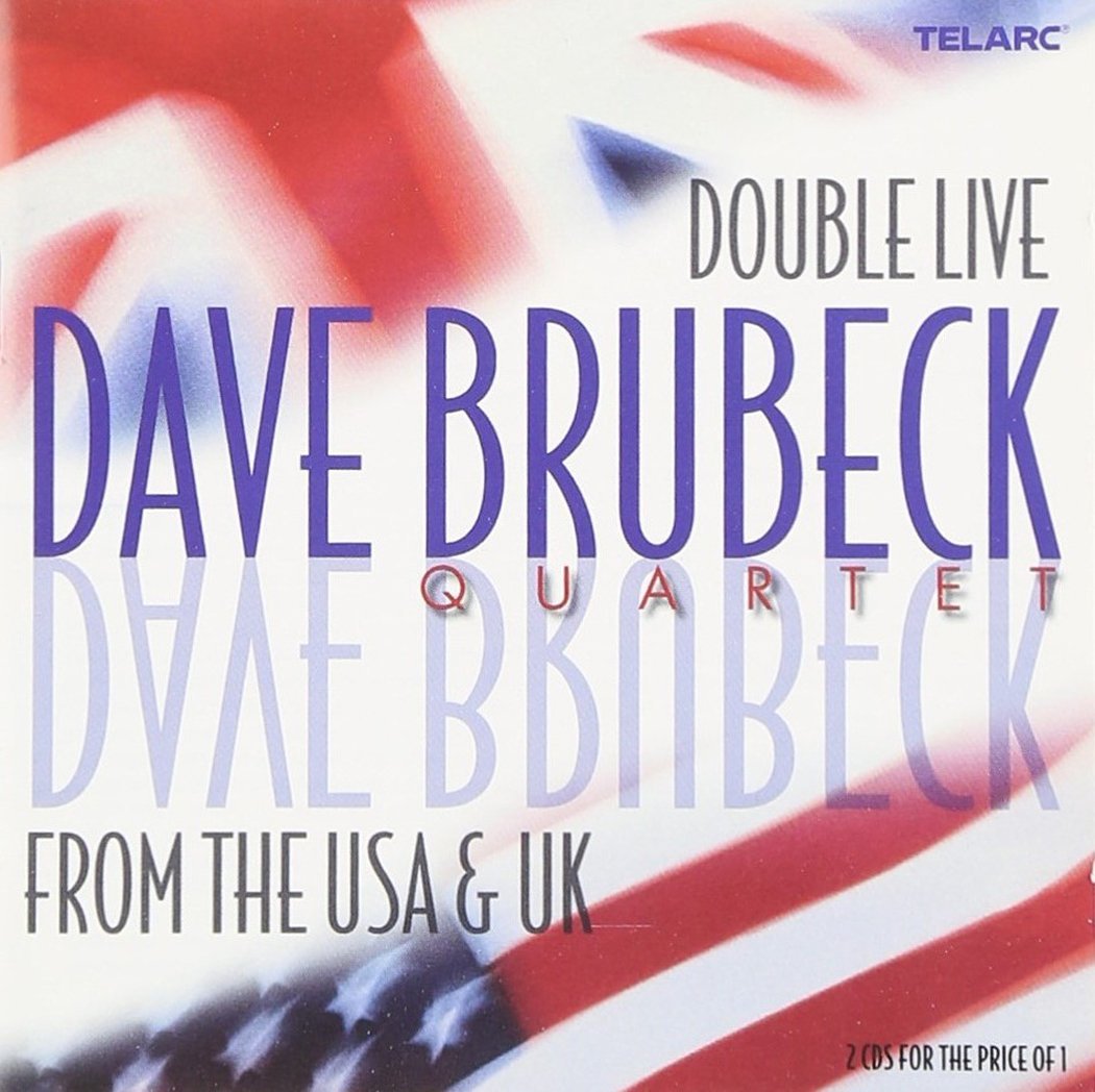 Dave Brubeck - Double Live From The USA And UK