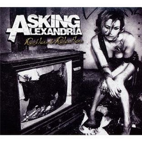 Asking Alexandria - Reckless And Relentless (Music CD)