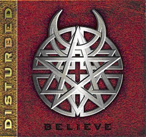 Disturbed - Believe (UK Enhanced Parental Advisory Version) (Music CD)