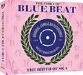 Various Artists - The Story Of Bluebeat The Birth Of Ska (Music CD)