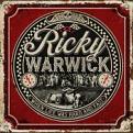 Ricky Warwick - When Life Was Hard & Fast (incl. bonus CD  Stairwell Troubadour )