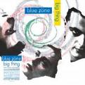 Blue Zone U.K. - Big Thing (Music CD)