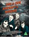 One of Our Aircraft is Missing [Blu-ray]