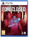 Foreclosed (PS5)