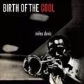 Miles Davis - Birth of the Cool (Music CD)