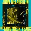 John McLaughlin - John McLaughlin: The Montreux Years (Music CD)