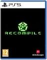 Recompile (PS5)