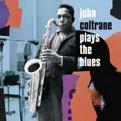 John Coltrane - Plays the Blues (Music CD)