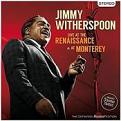 Jimmy Witherspoon - Live at the Renaissance & the Monterey (Music CD)