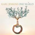 Karl Jenkins - One World (Music CD)