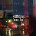 Pat Metheny - Dream Box (Music CD)
