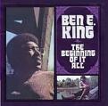Ben E. King - Beginning of It All (Music CD)