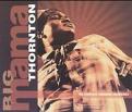 Big Mama Thornton - Complete Vanguard Recordings  The