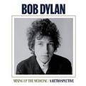Bob Dylan - Mixing Up The Medicine (Music CD)