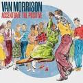 Van Morrison - Accentuate The Positive (Music CD)