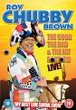 Roy Chubby Brown - The Good The Bad And The Fat Bastard (DVD)