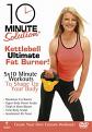 10 Minute Solution - Ultimate Kettleball Fat Burner (DVD)