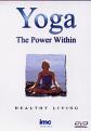 Yoga-The Power Within. (DVD)
