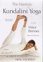 Maya Fiennes - The Mantras Of Kundalini Yoga: Be Happy (DVD)