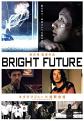 Bright Future (DVD)