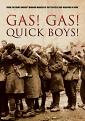 Gas! Gas! Quick Boys! (DVD)