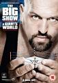 Wwe: The Big Show - A Giant'S World (DVD)
