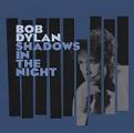 Bob Dylan - Shadows In The Night (Music CD)
