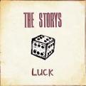 Storys (The) - Luck (Music CD)