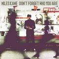 Miles Kane - Don't Forget Who You Are (Music CD)