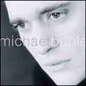 Michael Buble - Michael Buble (Music CD)
