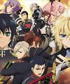 Seraph Of The End: Series 1 Part 2