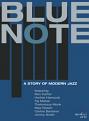 Blue Note - A Story Of Modern Jazz (DVD)