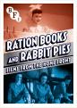 Ration Books And Rabbit Pies: Films From The Home Front (DVD)
