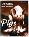 Pigs (Blu-ray)