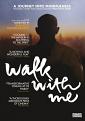 Walk With Me [DVD] [2018]
