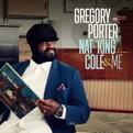 Gregory Porter - Nat King Cole & Me (Music CD)