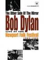 Bob Dylan - The Other Side Of The Mirror Live At The Newport (DVD)