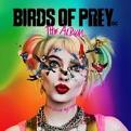 Birds of Prey: The Album - Birds of Prey: The Album