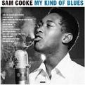 Sam Cooke - My Kind Of Blues (Vinyl)