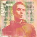 Liam Gallagher - Why Me? Why Not. (Deluxe Edition) (Music CD)
