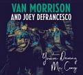 Van Morrison and Joey DeFrancesco - You're Driving Me Crazy (Music CD)