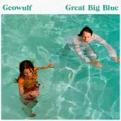 Geowulf - Great Big Blue (Music CD)