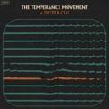The Temperance Movement - A Deeper Cut (Digipack CD) (Music CD)
