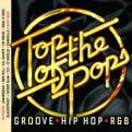 Various Artists - Top Of The Pops - Groove  Hip Hop & RnB (Music CD)