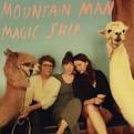 Mountain Man - Magic Ship (Music CD)