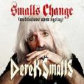 Derek Smalls - Smalls Change (Meditations Upon Ageing) (Music CD)