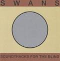 Swans - Soundtracks for The Blind (Music CD)
