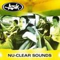 Ash - Nu-Clear Sounds (Music CD)